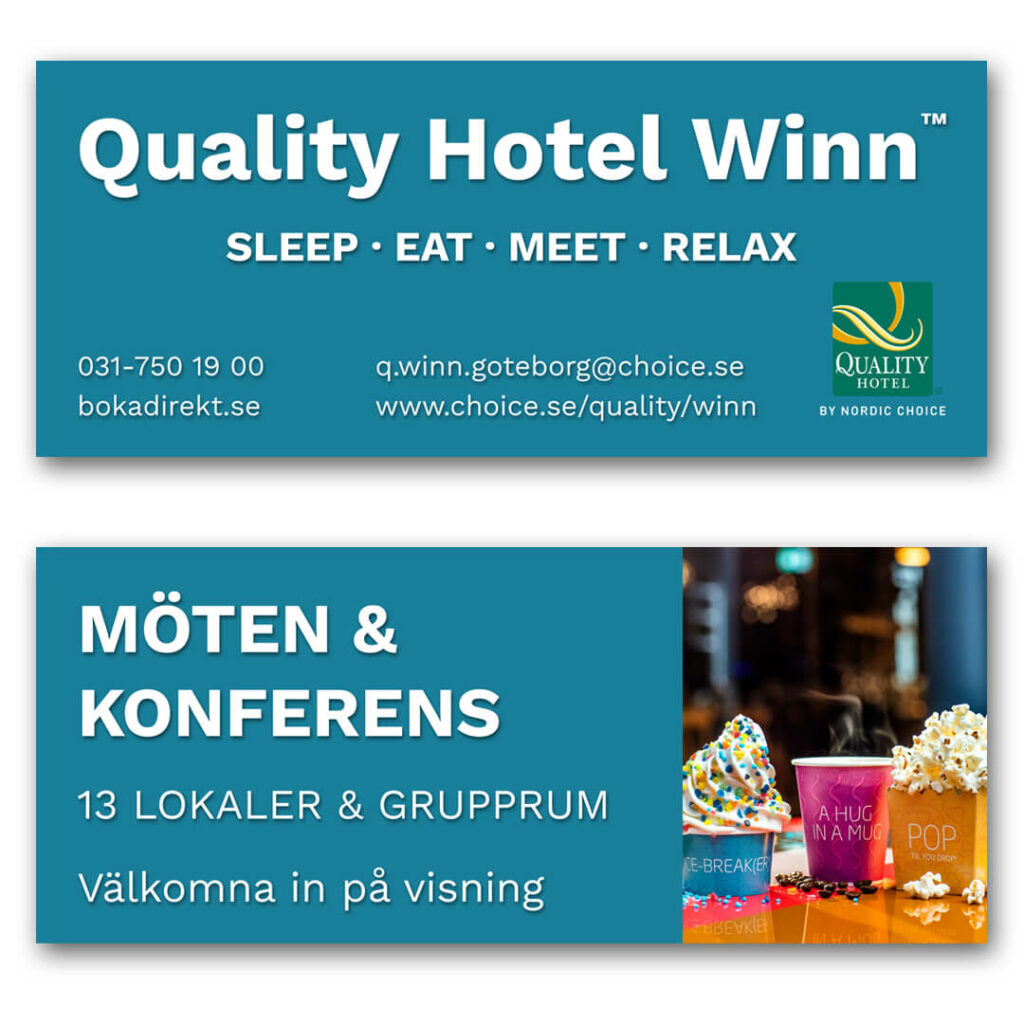 Banderoller Quality Winn Hotel Göteborg producerade av Karins Grafiska.